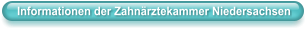 Informationen der Zahnärztekammer Niedersachsen