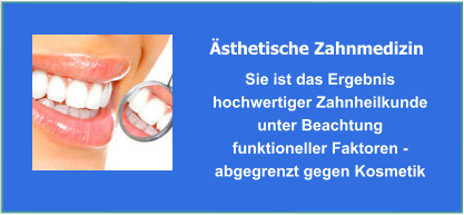 Ästhetische Zahnmedizin und Bleaching