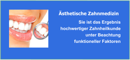 Ästhetische Zahnmedizin und Bleaching