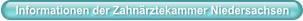 Informationen der Zahnärztekammer Niedersachsen