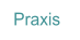 Praxis