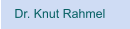 Dr. Knut Rahmel