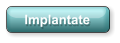 Implantate